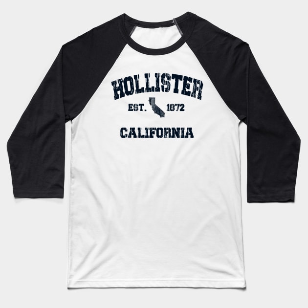 Hollister California CA Vintage State Athletic Navy Style T-Shirt Baseball T-Shirt by bonsauba